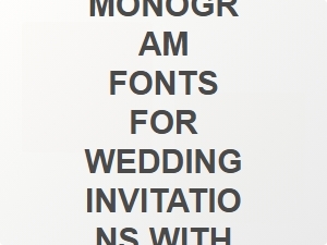 Bold Contemporary Monogram Fonts for Minimalist Wedding Invitations